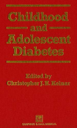 Childhood and Adolescent Diabetes
