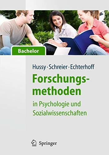 Forschungsmethoden in Psychologie und Sozialwissenschaften für Bachelor