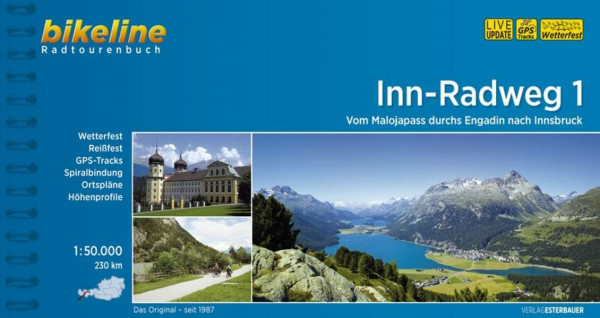 bikeline Radtourenbuch, Inn- Radweg Teil 1: Vom Malojapass durchs Engadin nach Innsbruck, wetterfest/reißfest