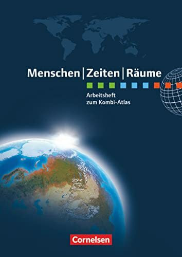 Menschen-Zeiten-Räume - Atlanten - Regionalausgaben ab 2012: Arbeitsheft