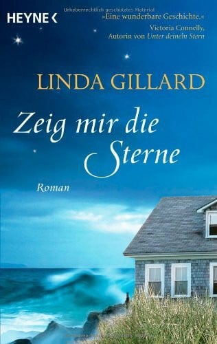 Zeig mir die Sterne: Roman