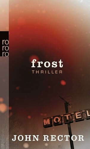 Frost: Thriller. Deutsche Erstausgabe