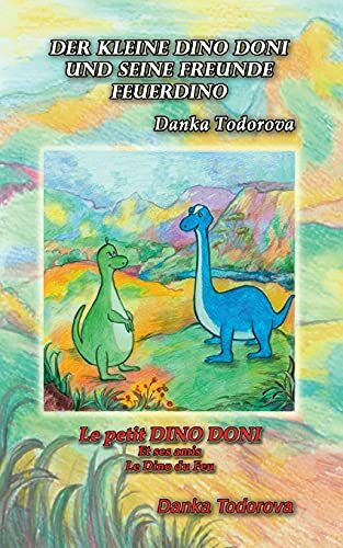 Der kleine Dino Doni und seine Freunde