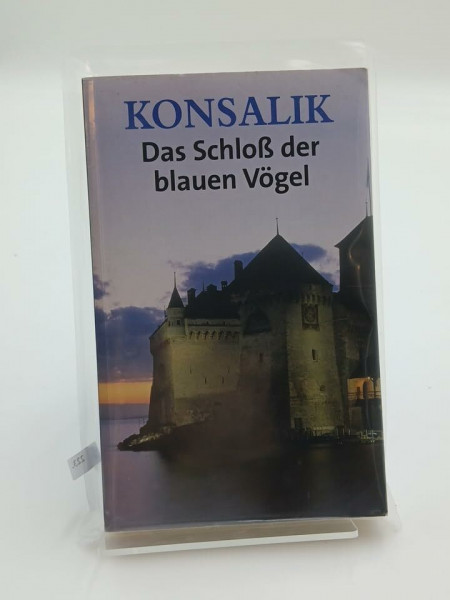 Das Schloß der blauen Vögel (ohne Jahresangabe)