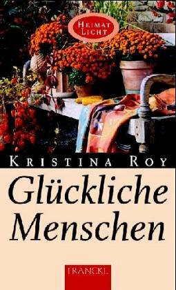 Glückliche Menschen (Heimatlicht)