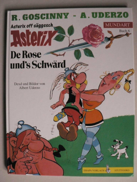 Asterix Mundart Sächsisch I: De Rose und´´´´s Schwärd