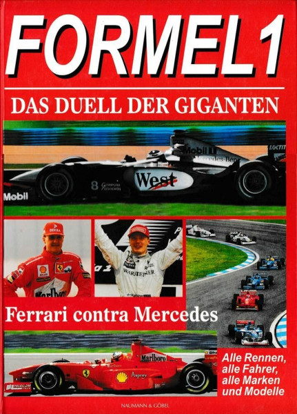 Formel 1, Das Duell der Giganten