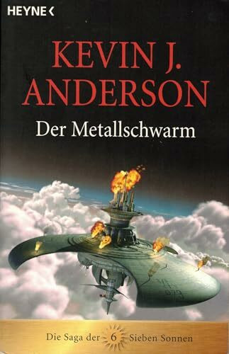 Die Saga der Sieben Sonnen 06. Der Metallschwarm