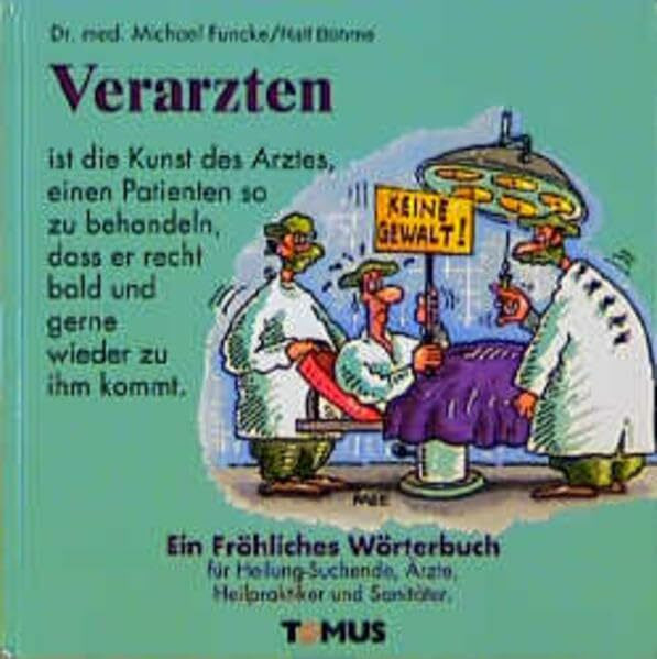 Verarzten (Tomus - Die fröhlichen Wörterbücher)