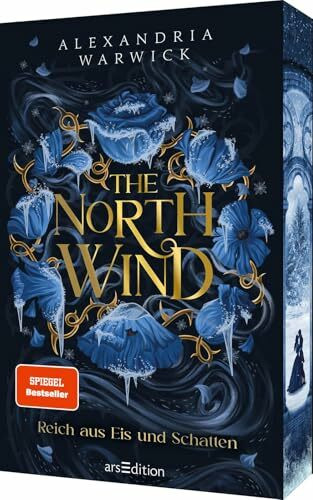 The North Wind – Reich aus Eis und Schatten (The Four Winds 1): Spicy Enemies-to-Lovers-Romantasy | SPIEGEL-Bestseller | Mit Farbschnitt in limitierter Auflage