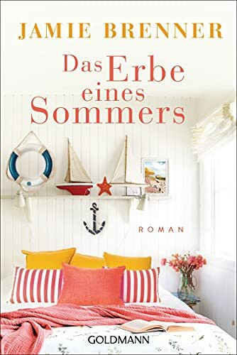 Das Erbe eines Sommers: Roman