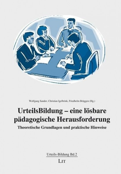 UrteilsBildung - eine lösbare pädagogische Herausforderung