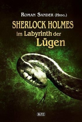 Sherlock Holmes Nr. 3 - Sherlock Holmes im Labyrinth der Lügen