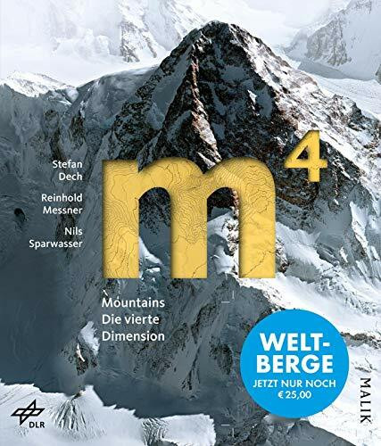 m4 Mountains – Die vierte Dimension: Weltberge | Bildband | Ein faszinierendes Geschenk für Bergsteiger und Bergfans