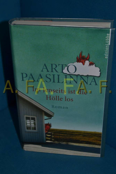 Im Jenseits ist die Hölle los: Roman (Edition Lübbe)