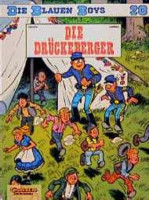 Die blauen Boys, Carlsen Comics, Bd.20, Die Drückeberger Die blauen Boys, Carlsen Comics, Bd.20, Die Drückeberger