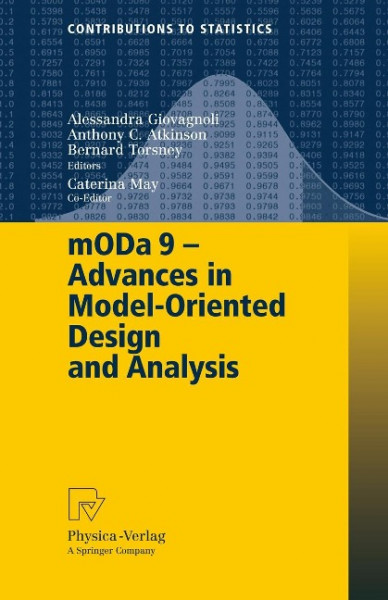 mODa 9 - Advances in Model-Oriented Design and Analysis