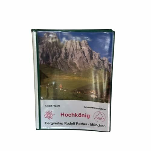 Hochkönig: Alpenvereinsführer