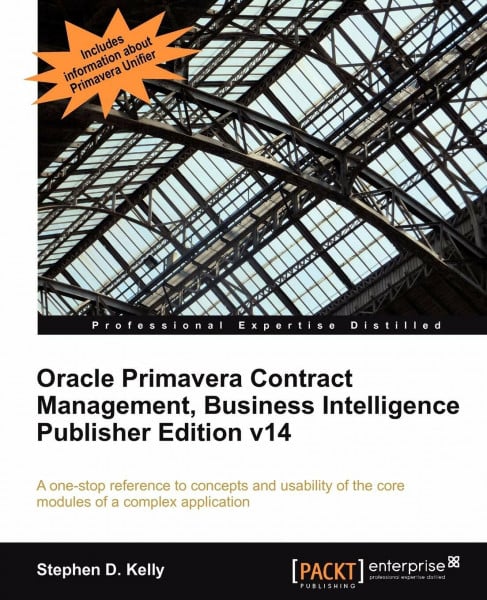 Oracle Primavera Contract Management BI Version 14 (English Edition)