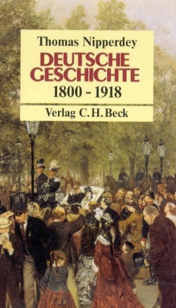 Deutsche Geschichte 1800 - 1918