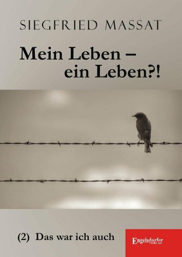 Mein Leben – ein Leben?! (2) Das war ich auch