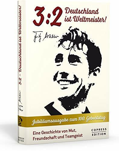 3:2 – Deutschland ist Weltmeister. So hat Fritz Walter das Wunder von Bern erlebt. Eine wahre Geschichte von Mut, Freundschaft und Teamgeist. WM 1954: die National-Elf schreibt Fußballgeschichte.