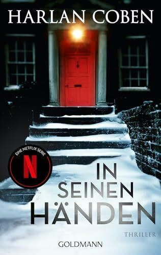 In seinen Händen: Thriller - Jetzt auch als Netflix-Serie