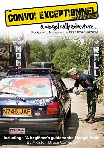 Convoi Exceptionnel: A Mongol Rally Adventure