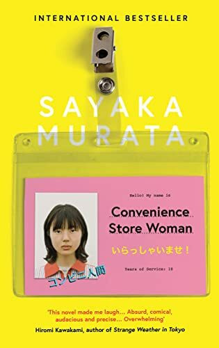 Convenience Store Woman: Winner of the Akutagawa Prize 2016