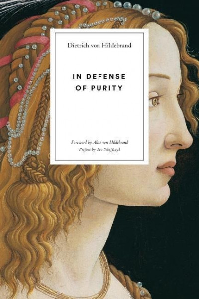 In Defense of Purity: An Analysis of the Catholic Ideals of Purity and Virginity