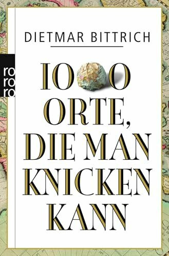 1000 Orte, die man knicken kann: Originalausgabe