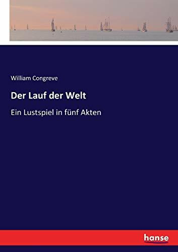 Der Lauf der Welt