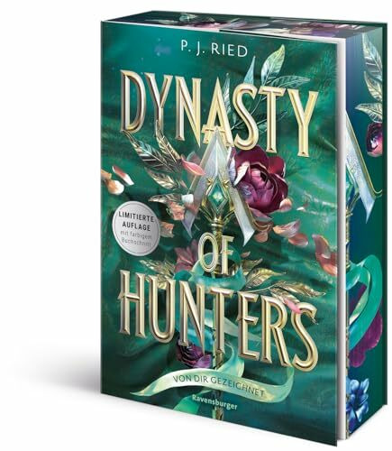 Dynasty of Hunters, Band 2: Von dir gezeichnet (Atemberaubende, actionreiche New-Adult-Romantasy) (Dynasty of Hunters, 2)