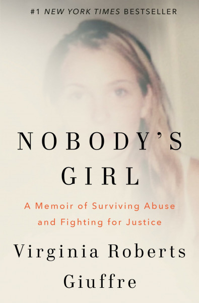 Nobody's Girl: A Memoir of Surviving Abuse and Fighting for Justice