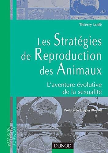 Les Strategies De Reproduction Des Animaux