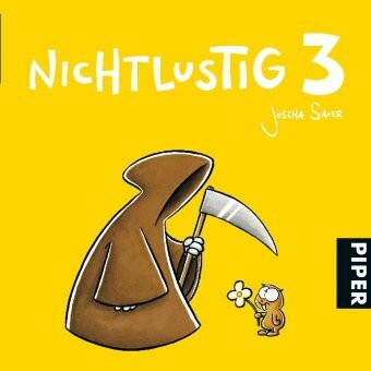Nichtlustig 3 (Piper Taschenbuch, Band 25355)