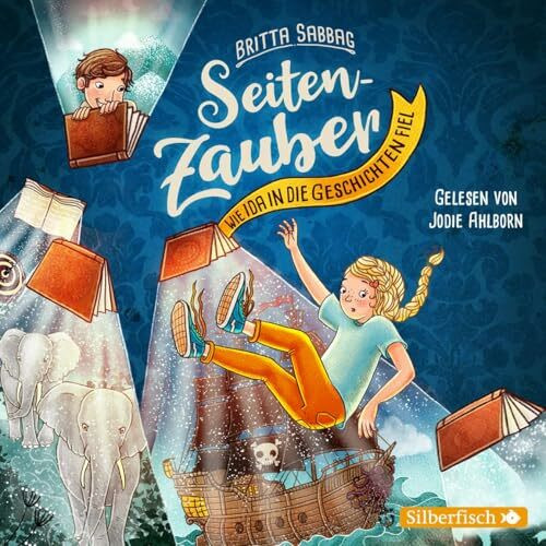 Seitenzauber: Wie Ida in die Geschichten fiel: 2 CDs