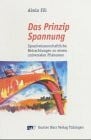Das Prinzip Spannung. Sprachwissenschaftliche Betrachtungen zu einem universalen Phänomen