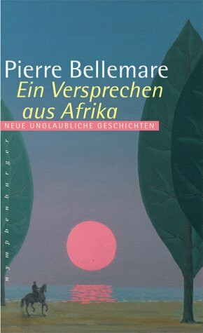 Ein Versprechen aus Afrika