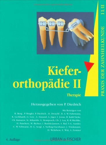Praxis der Zahnheilkunde, 14 Bde. in 16 Tl.-Bdn., Bd.11/2, Kieferorthopädie
