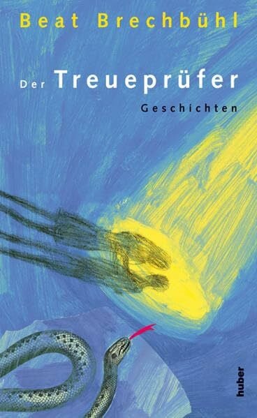 Der Treueprüfer: Geschichten