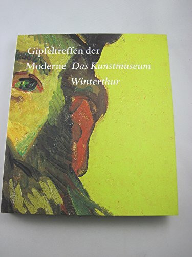 Gipfeltreffen der Moderne: Das Kunstmuseum Winterthur