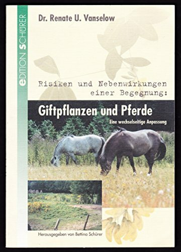 Giftpflanzen und Pferde: Eine wechselseitige Anpassung