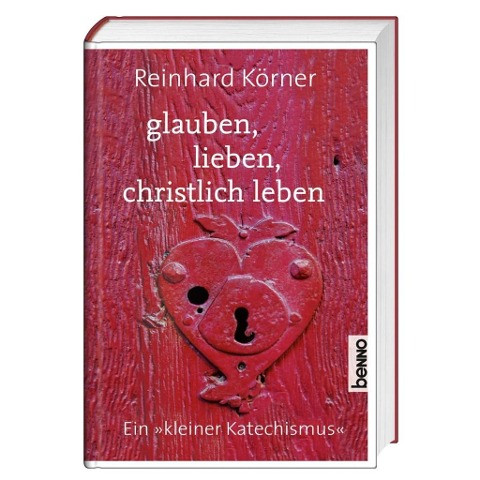 glauben, lieben, christlich leben