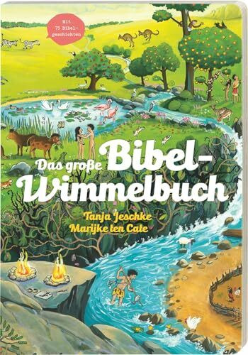 Das große Bibel-Wimmelbuch. Mit Kindern die Bibel entdecken: 75 Szenen und Ereignisse aus dem Alten und Neuen Testament, von Adam und Eva bis zur Jesus-Geschichte. Wimmel-Bilderbuch ab 3 Jahren