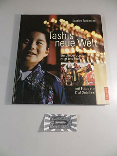 Tashis neue Welt: Ein blinder Junge zeigt uns Tibet