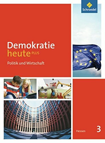 Demokratie heute PLUS - Ausgabe 2011 für Hessen: Schülerband 3