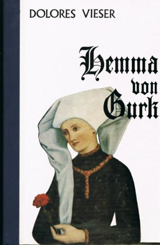 Hemma von Gurk. Roman