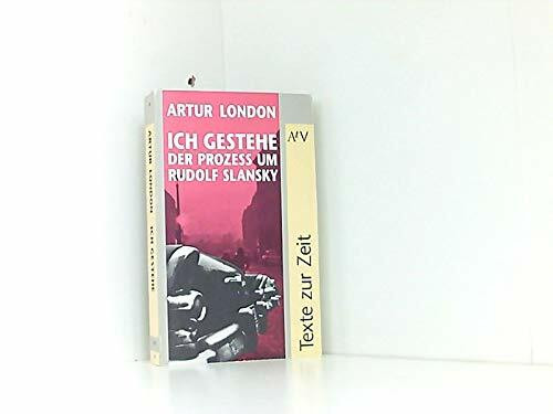 Aufbau Taschenbücher, Bd.40: Ich gestehe. Der Prozess um Rudolf Slansky