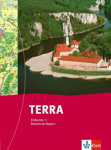 TERRA Erdkunde für Bayern - Ausgabe für Realschulen / Schülerbuch 5. Schuljahr